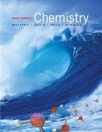 Study Guide for Whitten/Davis/Peck/Stanley's Chemistry, 9th