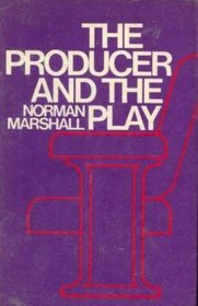 The producer and the play