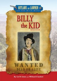 Billy the Kid (Outlaws and Lawmen of the Wild West)