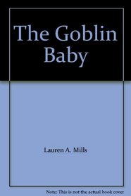The Goblin Baby