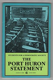 The Port Huron Statement: The Founding Manifesto of Students for a Democratic Society (Sixty's Series)