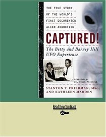 Captured! (Volume 1 of 2) (EasyRead Super Large 20pt Edition): The Betty and Barney Hill UFO Experience