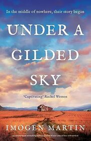 Under a Gilded Sky: An utterly heart-wrenching historical novel of star-crossed love and survival