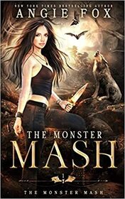 The Monster MASH (Monster MASH, Bk 1)