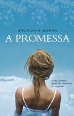 A Promessa (Portuguese Edition)