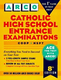 Catholic High School Entrance Examinations: Coop - Hspt (Arco Test Preparation)