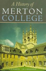 A History of Merton College, Oxford