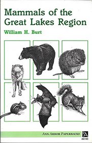 Mammals of the Great Lakes Region (Ann Arbor Paperbacks)