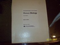 Transparencies to Accompany Human Biology