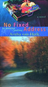 No Fixed Address: An Amorous Journey (Inprints Series)