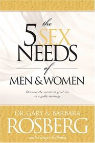 The 5 Sex Needs of Men and Women