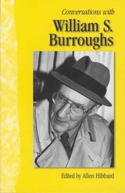 Conversations With William S. Burroughs (Literary Conversations Series)