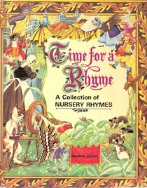 Time for a Rhyme: A Collection of Nursery Rhymes