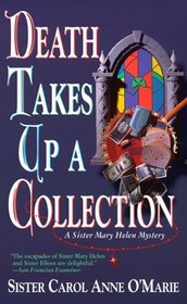 Death Takes Up a Collection (Sister Mary Helen, Bk 8)