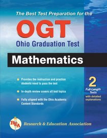 OGT Math, Ohio Graduation Test (REA) - The Best Test Prep for the OGT (Test Preps)