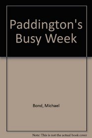Paddington's Busy Week - a Colouring Story Book