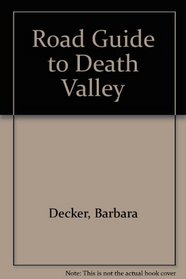 Road Guide to Death Valley