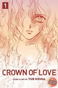 Crown of Love, Vol. 1
