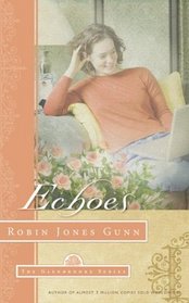 Echoes (Glenbrooke, Bk 3)