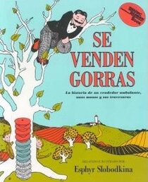 Se Venden Gorras/Caps For Sale: La Historia de un Vendedor Ambulante, unos Monos y sus Travsuras (Live Oak Readalong)