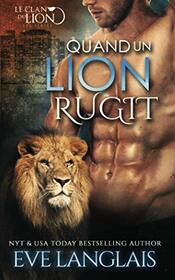 Quand un Lion Rugit (Le Clan du Lion) (French Edition)