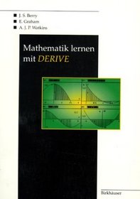 Mathematik lernen mit DERIVE (German Edition)