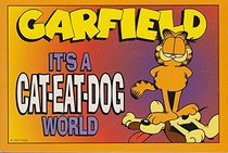 Garfield, it's a cat-eat-dog world