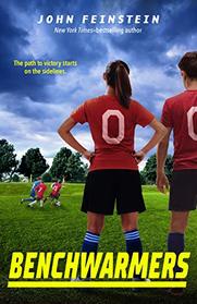 Benchwarmers (The Benchwarmers Series)