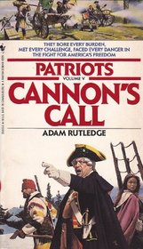 Cannon's Call (Patriots, Vol V)