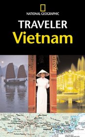 National Geographic Traveler: Vietnam (National Geographic Traveler)