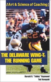 The Delaware Wing-T: The Running Game