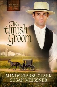 The Amish Groom (Men of Lancaster County, Bk 1)