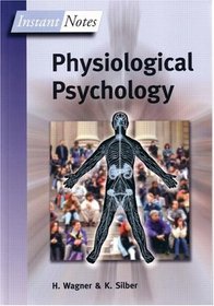 Instant Notes in Physiological Psychology (Instant Notes)