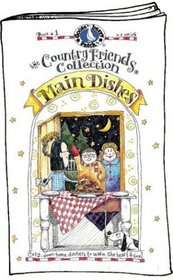 Main Dishes (Country Friends Collection, Bk 1)