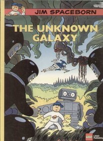 The Unknown Galaxy (Jim Spaceborn)