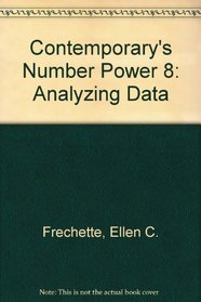 Contemporary's Number Power 8: Analyzing Data (The Number power series)