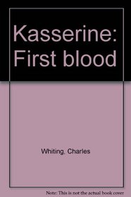 Kasserine: First blood