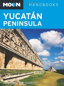 Moon Yucatan Peninsula (Moon Handbooks)