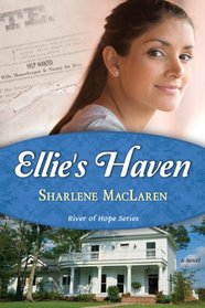 Ellie's Haven (River of Hope, Bk 2)