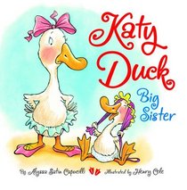 Katy Duck, Big Sister (Katy Duck)
