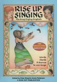 Rise Up Singing : The Group Singing Songbook