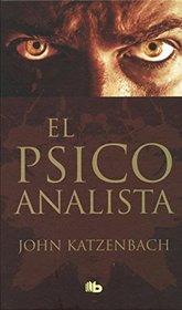 El psicoanalista (Spanish Edition)