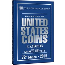 Handbook of United States Coins 2015: The Official Blue Book