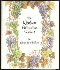 The Kitchen Grimoire Volume 4