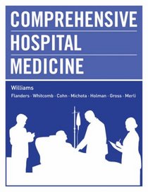 Comprehensive Hospital Medicine: Expert Consult: Online and Print
