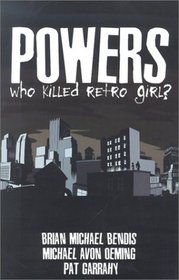 Powers: Who Killed Retro Girl?