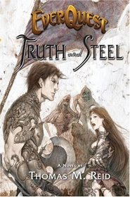Truth and Steel (Everquest)