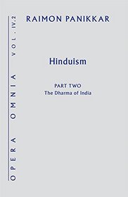 Hinduism: The Dharma of India (Opera Omnia)