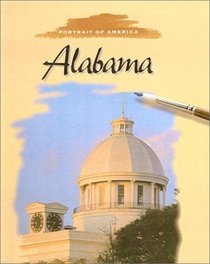 Alabama (Steck-Vaughn Portrait of America)