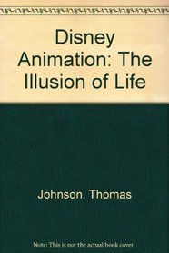 Disney Animation: The Illusion of Life